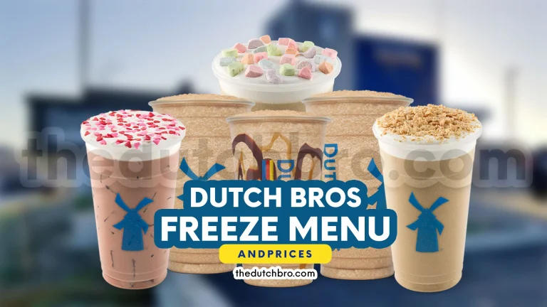 Dutch Bros Freeze Menu And Prices