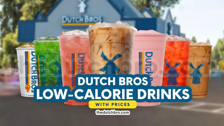 Dutch Bros Low-Calorie Drinks With Prices 2025