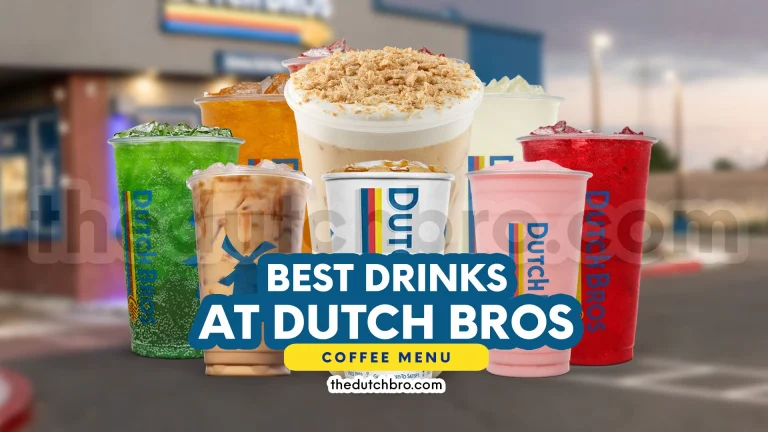 Best Drinks At Dutch Bros Coffee Menu