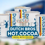 Dutch Bros Hot Cocoa Menu with Prices