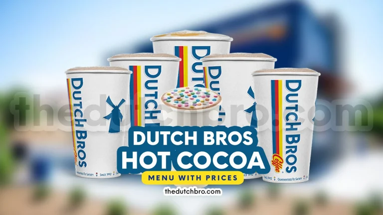Dutch Bros Hot Cocoa Menu with Prices